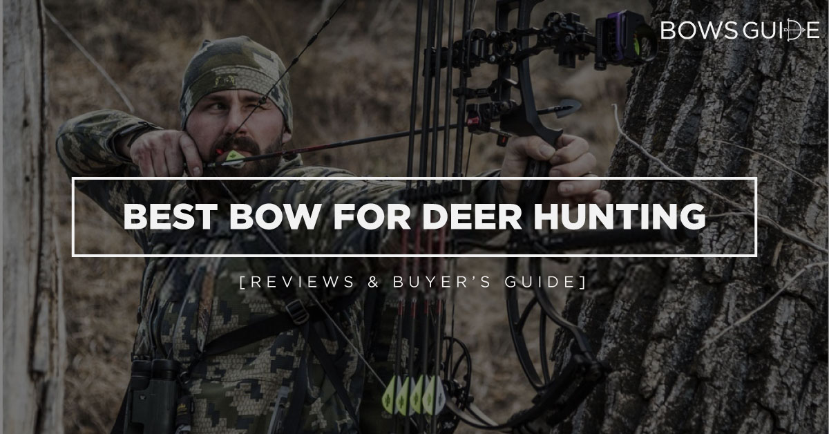 Best Bow For Deer Hunting 2022