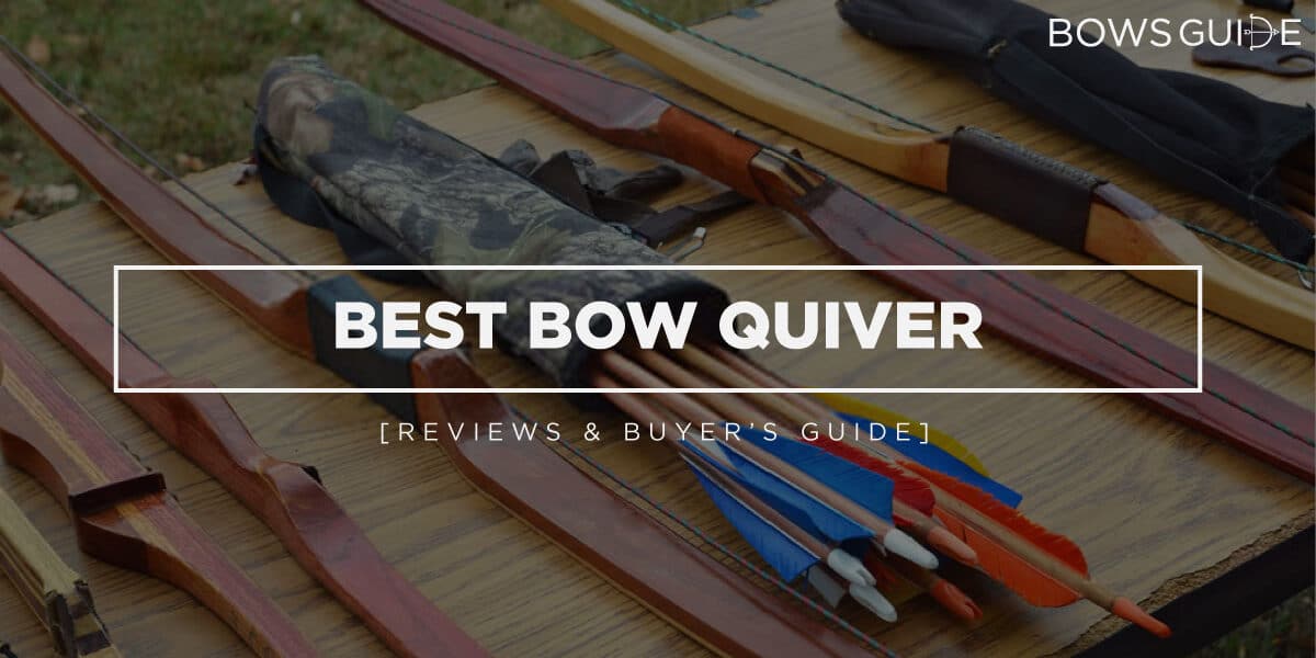 Best Bow Quiver