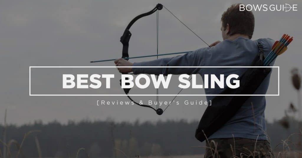 Best Bow Slings