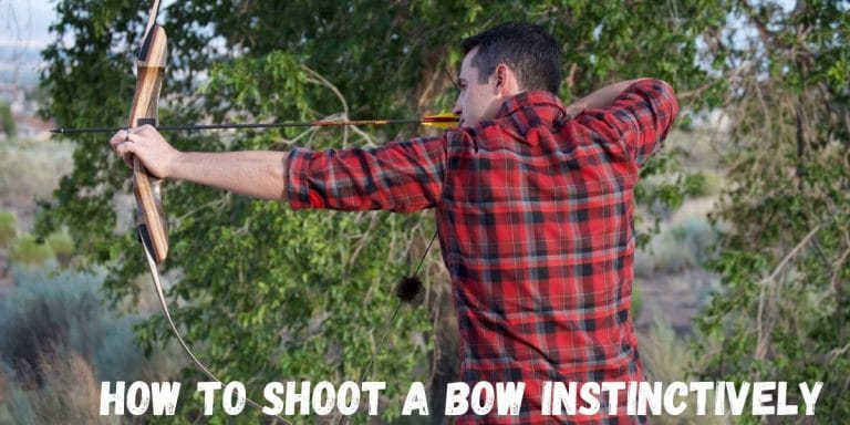 how-to-shoot-a-bow-instinctively-beginners-guide-2021